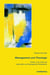 Management und Theologie - Führen und Leiten als spirituelle und theologische Kompetenz