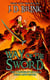 Way of the Sword: Young Adult Edition - The Thunderstrike Saga