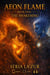Aeon Flame Book One (The Awakening)
