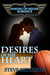 The Desires of the Heart - Making of Miller Romance, #1