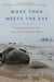More Than Meets the Eye - Exploring Nature and Loss on the Coast of Maine