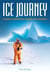 Ice Journey - A Story of Adventure, Escape and Salvation
