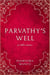 Parvathy's Well & Other Stories - India Books
