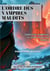 L'ordre des Vampires Maudits - LES AVENTURES VICTORIENNES DE SÉBASTIEN DUBREUIL