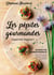 Les pépites gourmandes - L’apéritif Végétal !