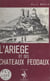 L'Ariège et ses châteaux féodaux