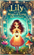 Lily and the Magical Lamp Adventure