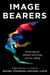 Image Bearers - Restoring our identity and living out our calling