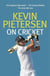 Kevin Pietersen on Cricket - The toughest opponents, the greatest battles, the game we love
