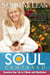 Soul-Centered - Transform Your Life In 8 Weeks With Meditation