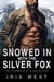 Snowed In With The Silver Fox (Nederlands) - De O'Connors van Blossom Ford, #7