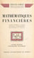 Mathématiques financières - Cours professé à l'École nationale d'organisation économique et sociale
