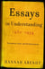 Essays in Understanding, 1930-1954 - Formation, Exile, and Totalitarianism
