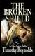 The Broken Shield