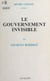 Le gouvernement invisible