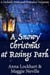 A Snowy Christmas at Rosings Park: A Pride and Prejudice Holiday Farce