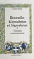 Bennwihr, Kientzheim et Sigolsheim - À l'époque contemporaine : 1870-1990