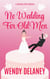 No Wedding For Old Men - A Working Stiffs Mystery, #6