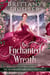 The Enchanted Wreath: A Clean Fantasy Fairy Tale Retelling of The Enchanted Wreath - The Nevertold Fairy Tale Novellas, #3