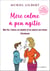 Mère calme à peu agitée - Mon fils, l'amour, les baskets et les yaourts aux fraises - Chroniques