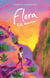 Flora, l'été devant soi