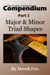 The Guitar Fretwork Compendium Part I - Major & Minor Triad Shapes - The Guitar Fretwork Compendium, #1