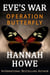 Operation Butterfly - Eve’s War, #11
