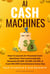 AI Cash Machines