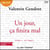 Un jour, ça finira mal
