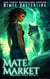 Mate Market - Ghost Pack, #1