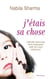J'étais sa chose
