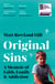 Original Sins - An extraordinary memoir of faith, family, shame and addiction