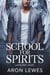 School for Spirits: Loneliest Angel - Spirit School, #9