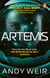 Artemis - The gripping sci-fi thriller from the bestselling author of Project Hail Mary and The Martian