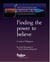 Finding the Power to Believe: a study in Philippians