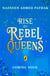 Rise of Rebel Queens - The magical sequel to City of Stolen Magic