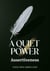 A Quiet Power