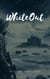 White Out