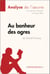 Au bonheur des ogres de Daniel Pennac (Analyse de l'oeuvre) - Analyse complète et résumé détaillé de l'oeuvre