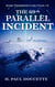 The 69th Parallel Incident - Jesse Thompson Case Files, #2
