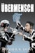 Ubermensch - Tales of Andrew Patel, #1