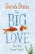 The Big Love