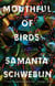 Mouthful of Birds - Stories