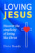 Loving Jesus - The Simplicity of Following Christ, #1