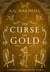 The Curse of Gold - Once Upon a Short Story, #5
