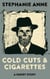 Cold Cuts & Cigarettes