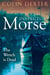 The Wench is Dead - The Eighth Case in the Classic Inspector Morse Series