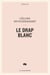 Le drap blanc