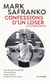 Confessions d'un loser et autres romans