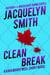 Clean Break: A Kira Brightwell Short Novel - Kira Brightwell Quick Cases